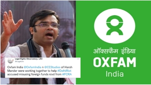 Oxfam India, accused of funding Anti-Delhi riots, loses its FCRA license for massive violation