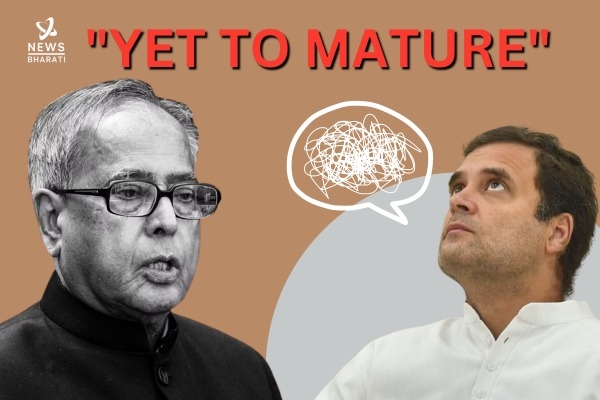 Pranab Mukherjee thought about Rahul Gandhi