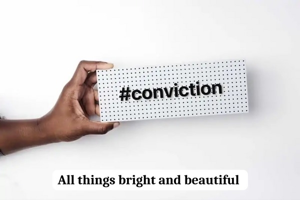 Your Conviction